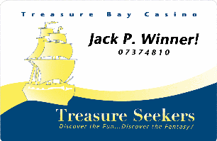 Sign up for your FREE Treasure Seekers Players' Club Card today!