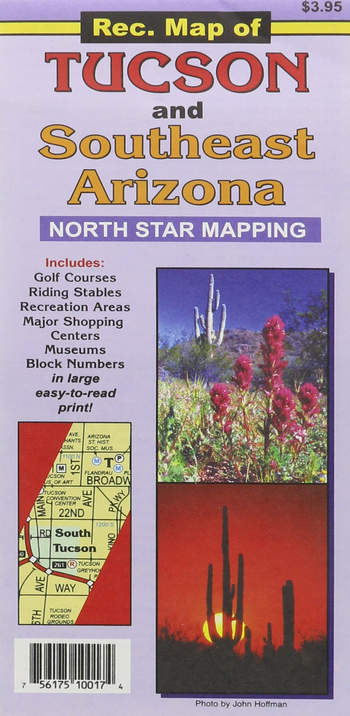 Rec. map of Tucson and southeast Arizona Map – January 1, 2006